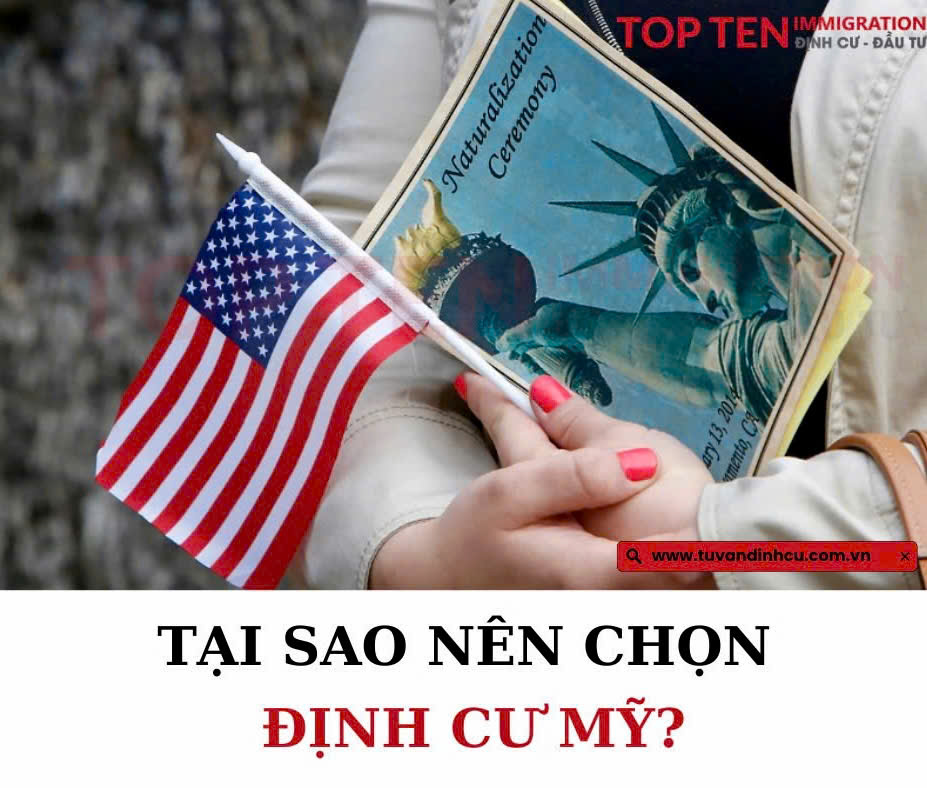 Tại sao nên chọn định cư Mỹ?