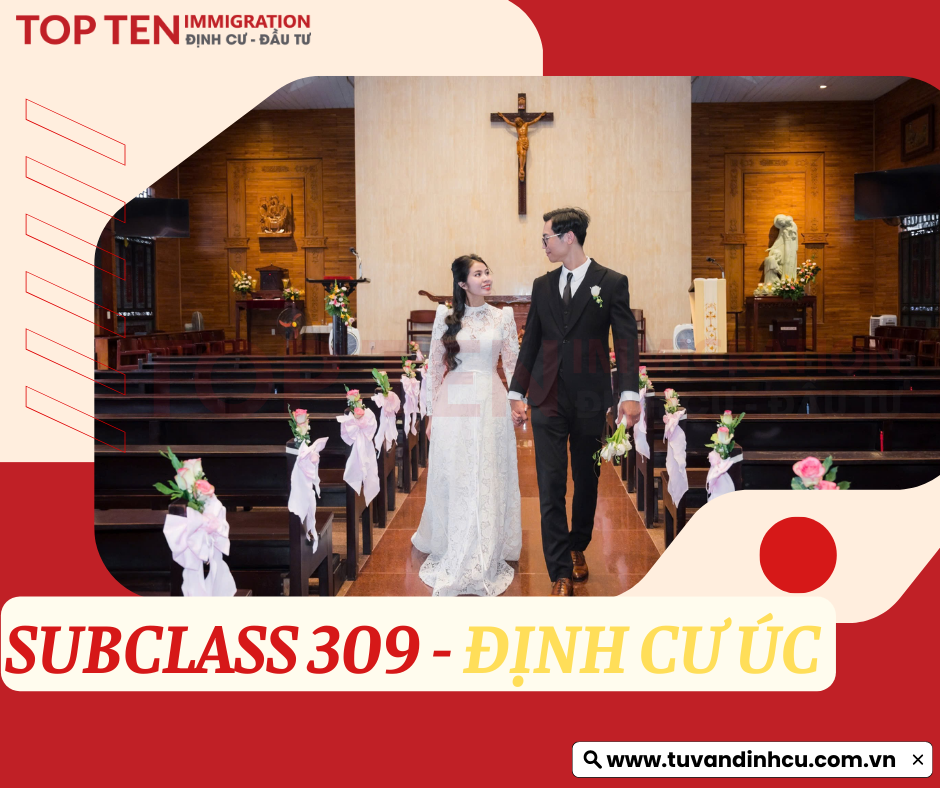 Subclass 309 - Chồng bảo lãnh vợ định cư Úc